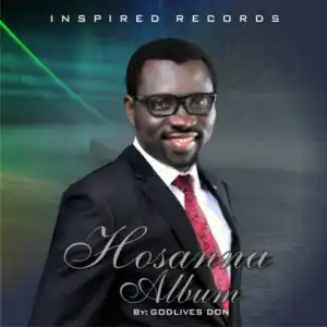 Godlives Don - Hosanna
